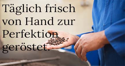 Wir rösten nur feinste Grand-Cru Kaffeebohnen