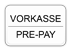 Vorkasse mit Überweisung  / Prepayment with bankwire